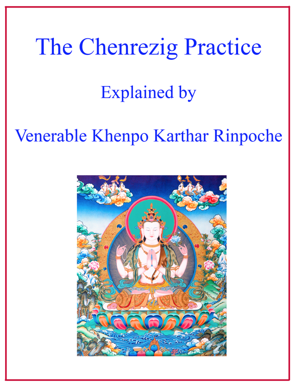 (image for) Chenrezig Explanation Practice by Khenpo Karthar (PDF)